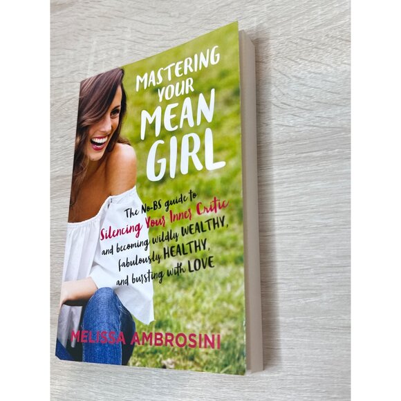 Mastering Your Mean Girl Book Self Help Self Esteem Growth Melissa Ambrosini - Picture 4 of 6